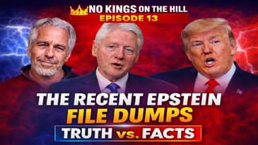 The Epstein Files Are the CLINTON Files | Media Spins Trump | Truth vs Facts | NKOTH Ep. 13