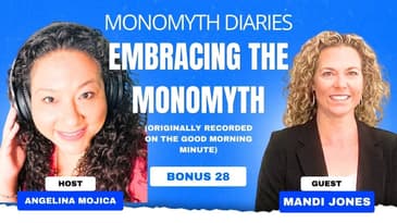 Bonus 28: Embracing the Monomyth (Originally recorded on the Good Morning Minute)