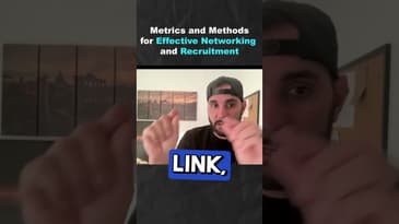 Metrics and Methods for Effective Networking and Recruitment