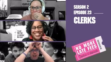 No More Late Fees - S2 EP23 - Clerks