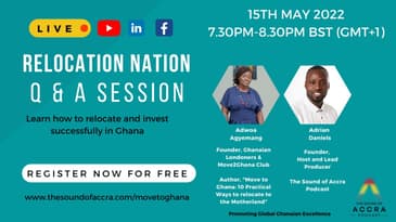 Relocation Nation - Live Q&A w/ Adwoa Agyemang - The Sound of Accra Podcast