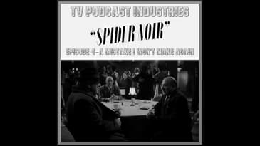 Spider-Noir Episode 4 Review