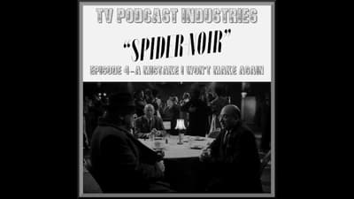 Spider-Noir Episode 4 Review