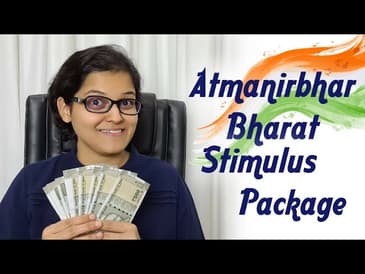 Aatmanirbhar Bharat Package