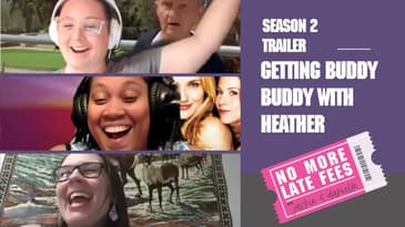 No More Late Fees - Trailer - Getting Buddy Buddy with Heather