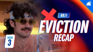 BB28 Thursday Eviction Ep Recap, Week 3