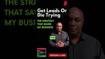 Get Leads Od Die Trying – The Strategy That Saved My Business