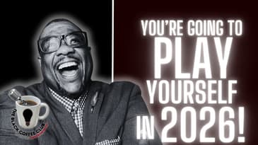 You’re Going to Play Yourself in 2026 and It Shows! | A Self-Mastery Argument