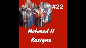 Return of Murad II & Setting the Stage for the 2nd Battle of Kosovo: Episode 22