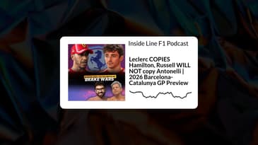Inside Line F1 Podcast - Leclerc COPIES Hamilton, Russell WILL NOT copy Antonelli | 2026...