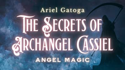The Secrets Of Archangel Cassiel The Angel of Saturn