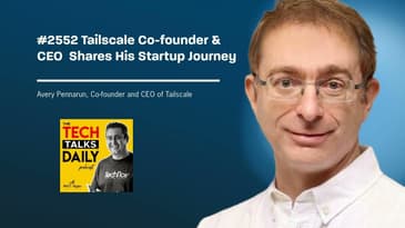 2552: Tailscale Co-founder & CEO Shares His Startup Journey