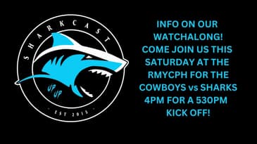 INFO ON OUR WATCHALONG! COME JOIN US THIS SATURDAY AT THE RMYCPH FOR THE COWBOYS vs SHARKS - RD 21