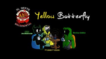 ADR Episode 412: Yellow Butterfly