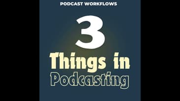 Podcasts Replace School Bells (3 Things in Podcasting)