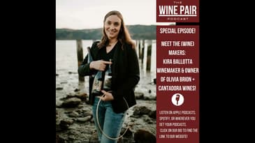 Special Episode! Meet the (Wine) Makers #10: Kira Ballotta, Winemaker and Owner of Olivia Brion +...