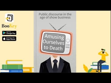 🔥🔥Amusing Ourselves To Death by Neil Postman (Summary) -- Public Discourse in Show Business