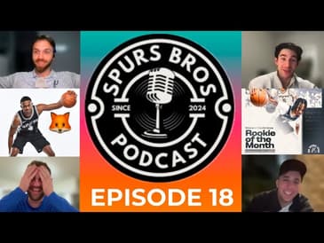 Episode #18: De'Aaron Fox SHINES in First Game as a San Antonio Spur + Spurs Chase NBA Playoffs