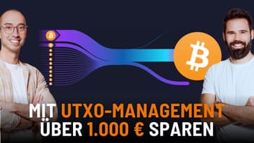 UTXO-Konsolidierung bei Bitcoin & wie du damit Transaktionsgebühren sparen kannst