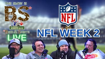 2025 NFL Week 2 | This Show Is BS LIVE 9/11/2025