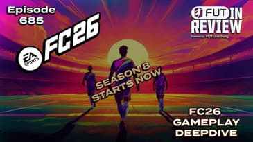 #685 FC26 GAMEPLAY DEEPDIVE: THE HYPE IS REAL!?