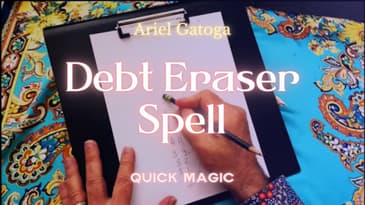 How To Cast A Simple Debt Eraser Spell - Quick Magic with Ariel Gatoga