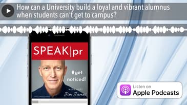 How can a University build a loyal and vibrant alumnus when students can't get to campus?
