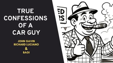 EP019: - Car Biz Legend Richard Luciano Is Our New Co-Host -- John Gavin & Richard Luciano