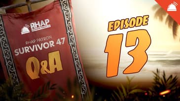 Survivor 47 Ep 13 Patron Q&A