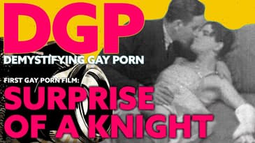 First Known GAY EROTIC Film is.... | S4 E0 | Gay Audio/Visual Podcast Series | Video Essay