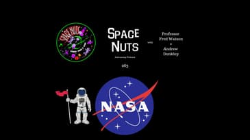 A Warning From NASA | Space Nuts 263 Part 1| Astronomy Science Podcast