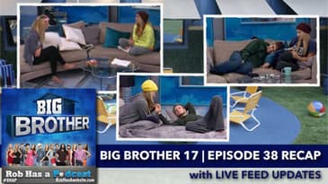 Big Brother 17 Episode 38 Recap with Live Feed Updates | Wednesday, Sept 16, 2015 after BB17 LIVE