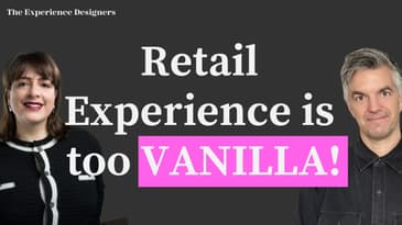 The Death of Vanilla: Why Physical Retail Experiences are Failing