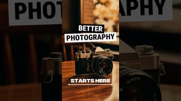 Photographers: BETTER photos start here
