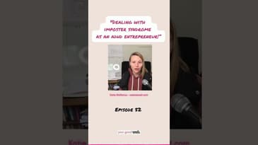 Overcoming Imposter Syndrome as an ADHD Entrepreneur - Expert Strategies