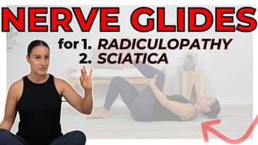 Best Nerve Glide Exercises for your Sciatica or Radiculopathy