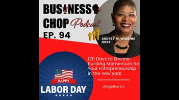 120 Days to Elevate: Building Momentum for Your Entrepreneurship in the New Year