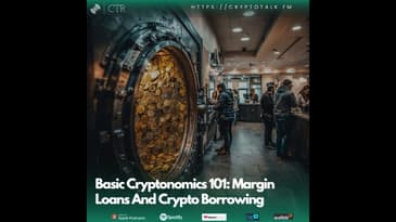 Basic Cryptonomics 101: Margin Loans & Crypto Borrowing; $MELANIA Token Allegedly DUMPED By Insiders