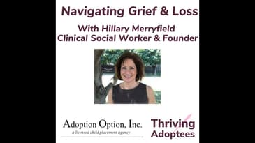 Navigating Grief & Loss With Hillary Merryfield Clinical Social Worker & Founder
