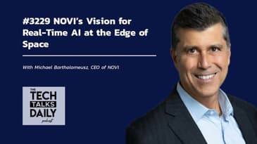 3329: NOVI’s Vision for Real-Time AI at the Edge of Space