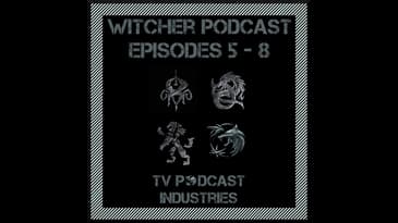 The Witcher Part 2 Episodes 5-8