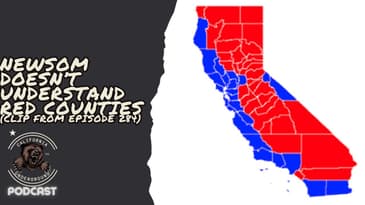 Newsom Doesn't Understand Red Counties