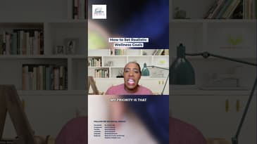 How to Set Realistic Wellness Goals #realisticgoals #youtubeshorts #shorts