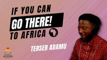 Unlocking Africa's Economic Potential in the 21st Century x Terser Adamu | S4 Ep. 3
