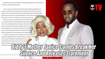 Diddy’s Mother Janice Combs Break Her Silence And Releases Statement