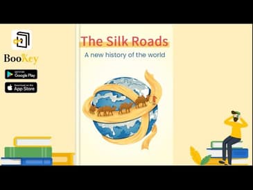 🔥🔥The Silk Road by Peter Frankopan (Summary) --  A New History of the World