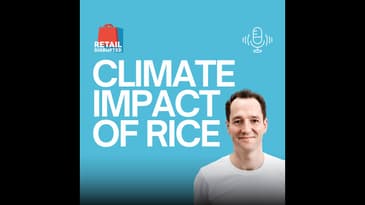 The Climate Impact of Rice: Fergus O'Sullivan on Nice Rice's Sustainable Mission