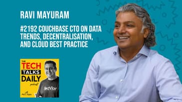 2192: Couchbase CTO on Data Trends, Decentralisation, and Cloud Best Practice.
