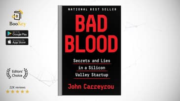Bad Blood  Book Summary By John Carreyrou  Secrets and Lies in a Silicon Valley Startup