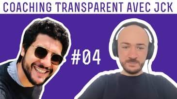 Coaching avec Jean-Charles Kurdali (JCK) #04